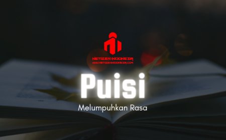 Puisi Melumpuhkan Rasa