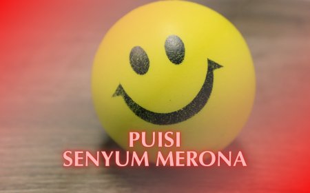 Puisi Senyum Merona