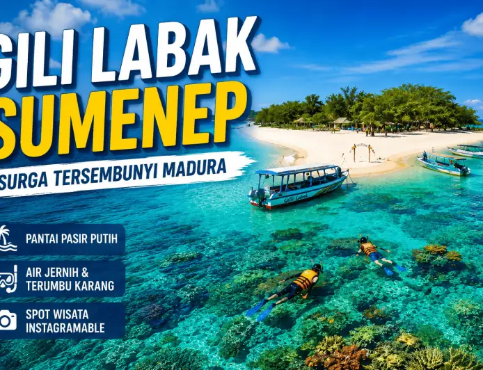 Pantai Gili Labak Sumenep Madura Surga Tersembunyi dengan Pesona Laut yang Memukau