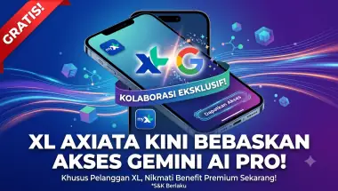 Gebrakan Baru! XL Axiata Manjakan Pelanggan dengan Akses Gemini Pro Gratis